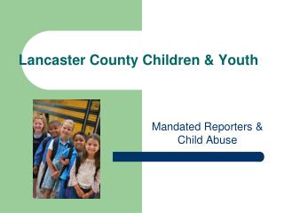 Lancaster County Children &amp; Youth