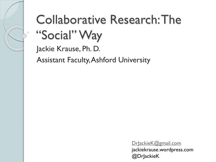 collaborative research the social way