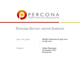 Percona Server: secret features