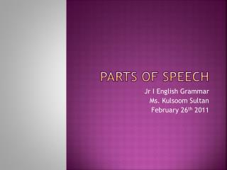 Parts O f Speech