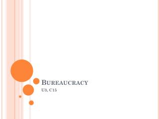 Bureaucracy