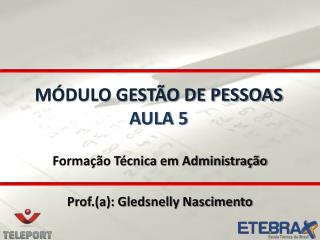 m dulo gest o de pessoas aula 5