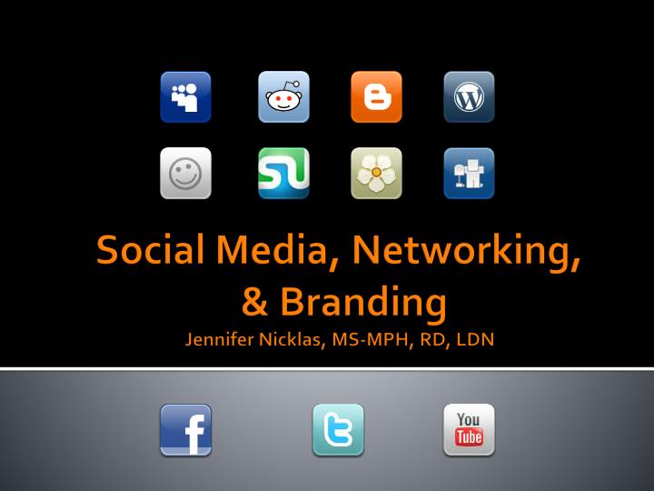 social media networking branding jennifer nicklas ms mph rd ldn