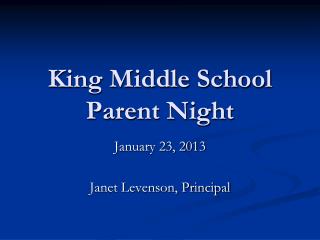 King Middle School Parent Night