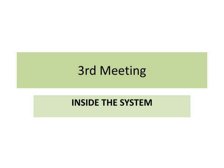 3rd meeting