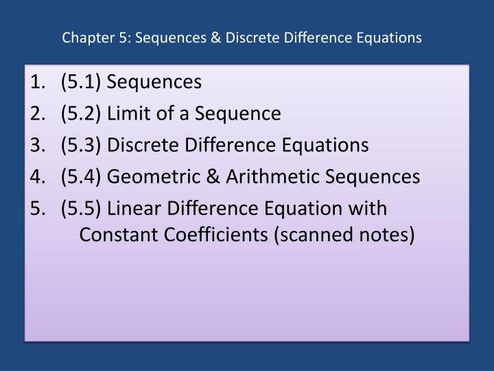 chapter 5 sequences discrete di erence equations