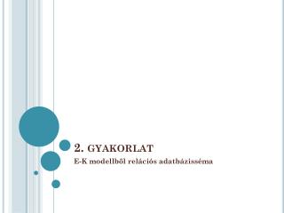 2 gyakorlat