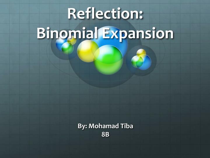 reflection binomial expansion
