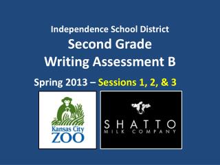 Independence School District Second Grade Writing Assessment B