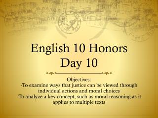 English 10 Honors Day 10