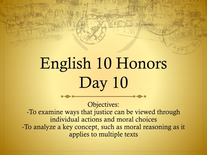 english 10 honors day 10