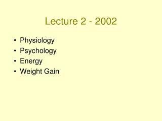 Lecture 2 - 2002