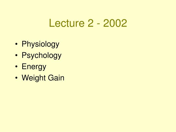 lecture 2 2002