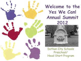 Welcome to the Yes We Can! Annual Summit 2012