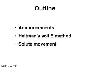 Soil Physics 2010