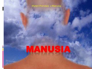 manusia