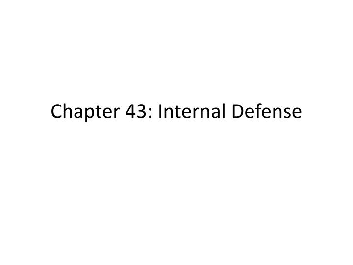 chapter 43 internal defense