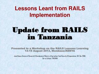Lessons Leant from RAILS Implementation