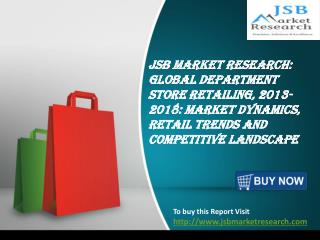 JSB Market Research: Global Department Store Retailing