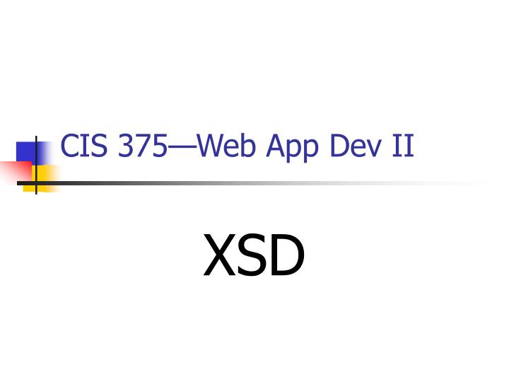 cis 375 web app dev ii