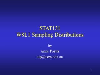 STAT131 W8L1 Sampling Distributions