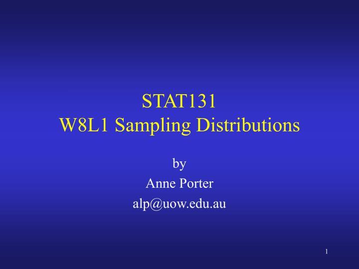 stat131 w8l1 sampling distributions