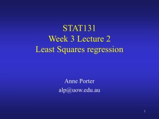 STAT131 Week 3 Lecture 2 Least Squares regression