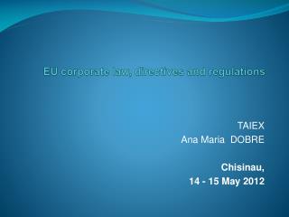 EU corporate law, directives and regulations