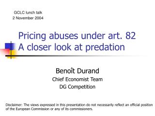 Pricing abuses under art. 82 A closer look at predation