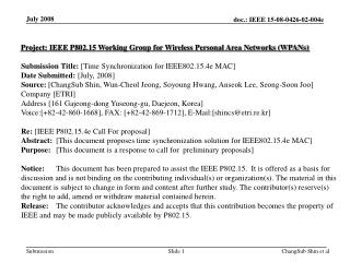 Project: IEEE P802.15 Working Group for Wireless Personal Area Networks (WPANs)