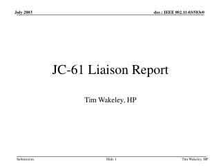 JC-61 Liaison Report
