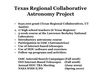 $150,000 grant (Texas Regional Collaboratives, UT Austin)