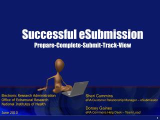 Successful eSubmission Prepare-Complete-Submit-Track-View