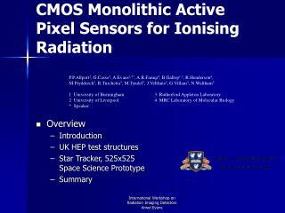 CMOS Monolithic Active Pixel Sensors for Ionising Radiation