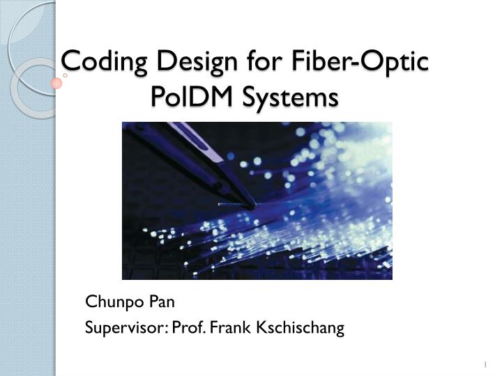 coding design for fiber optic poldm systems
