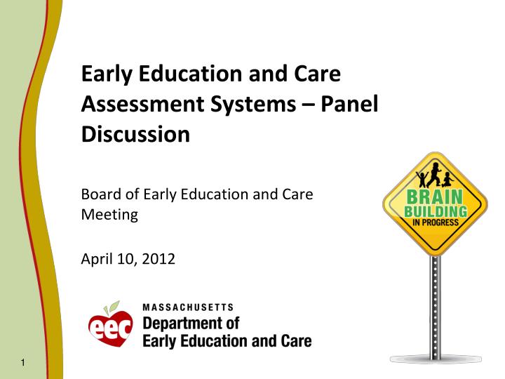 early education and care assessment systems panel discussion