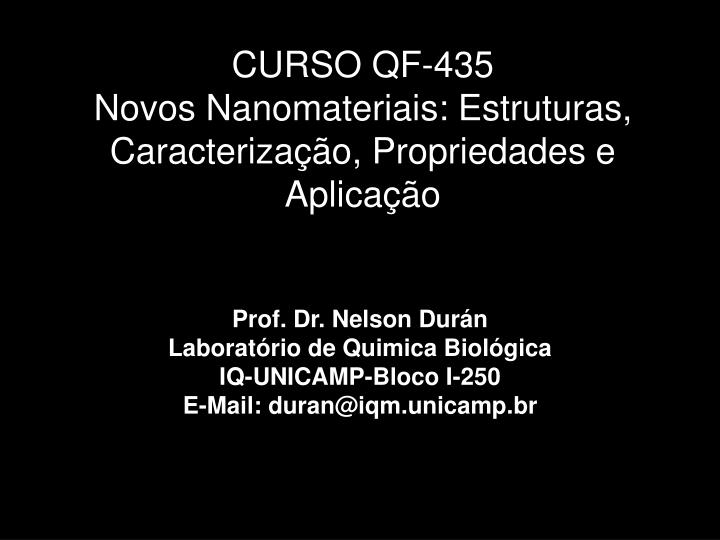 curso qf 435 novos nanomateriais estruturas caracteriza o propriedades e aplica o