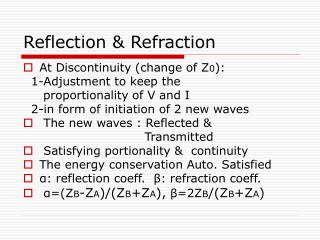 Reflection &amp; Refraction
