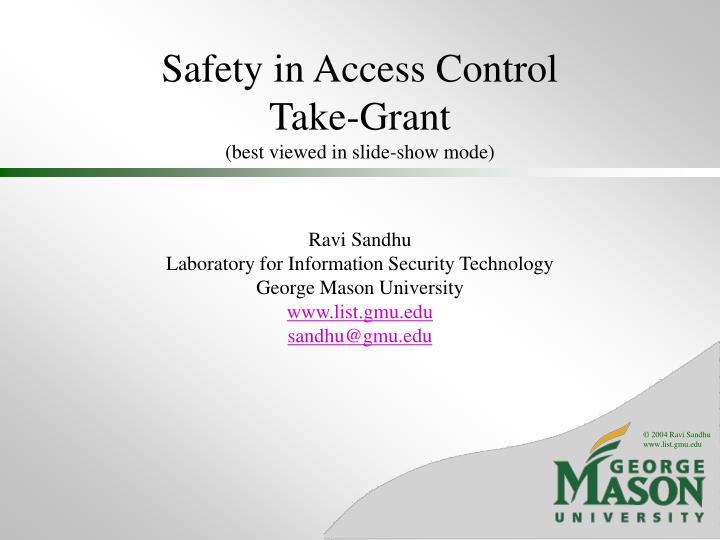 safety in access control take grant best viewed in slide show mode