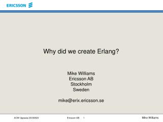 Why did we create Erlang?