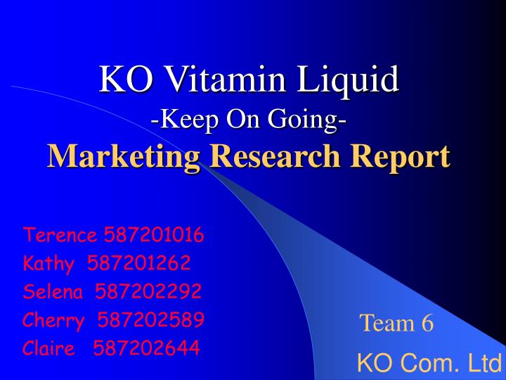 ko vitamin liquid keep on going marketing research report