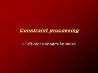 constraint processing