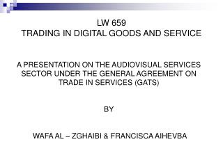 LW 659 TRADING IN DIGITAL GOODS AND SERVICE