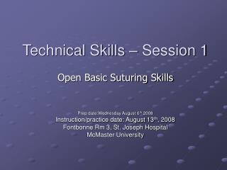 Technical Skills – Session 1
