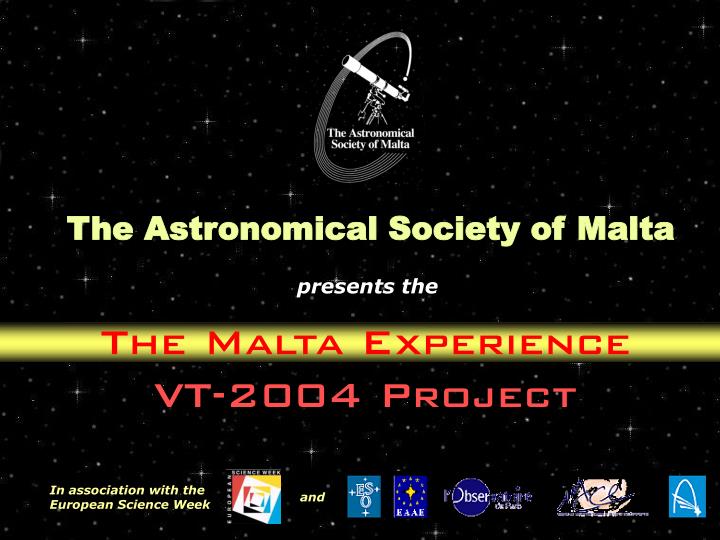 the malta experience vt 2004 project