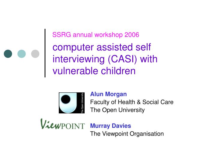 computer assisted self interviewing casi with vulnerable children