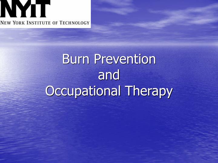 burn prevention and occupational therapy