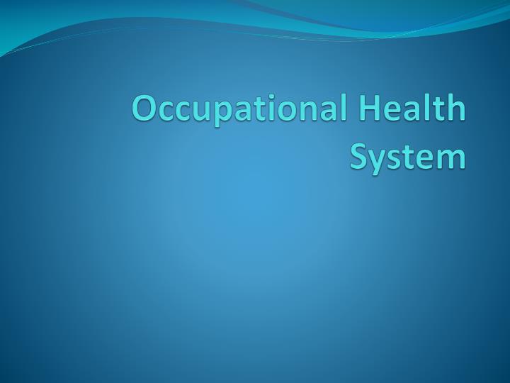 occupational health system