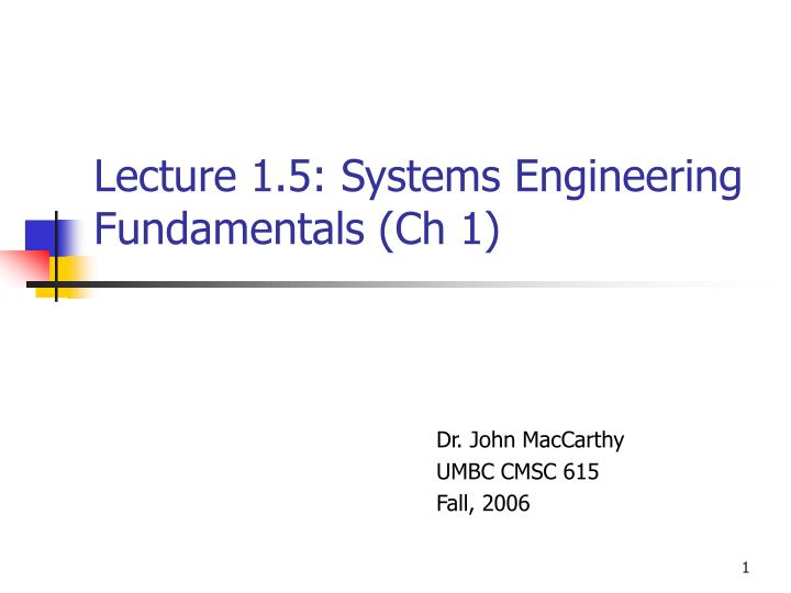 lecture 1 5 systems engineering fundamentals ch 1