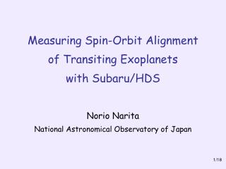 Measuring Spin-Orbit Alignment of Transiting Exoplanets with Subaru/HDS
